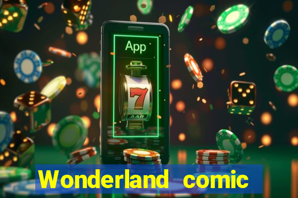 Wonderland comic studio numbers